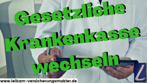 Krankenkasse wechseln!